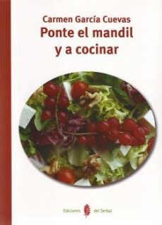 ponte el mandil y a cocinar-carmen garcia cuevas-9788476286098