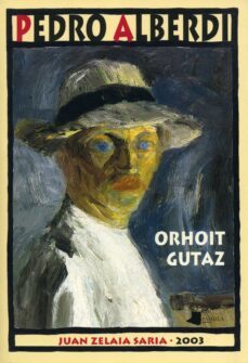 orhoit gutaz-pedro alberdi-9788476813898