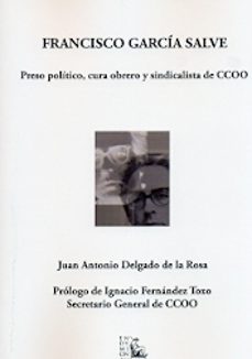 francisco garcia salve-juan antonio delgado de la rosa-9788477315698