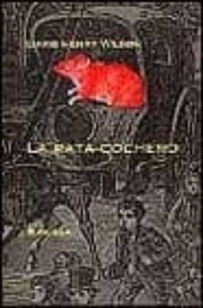 la rata cochero-david henry wilson-9788478442898