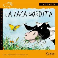 la vaca gordita (letra manuscrita)-9788478644698