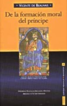 de la formacion moral del principe-vicente de beauvais-9788479149598