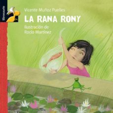 la rana rony-vicente muñoz puelles-9788479421298