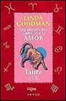 tauro: los signos del zodiaco y el amor-9788479532598