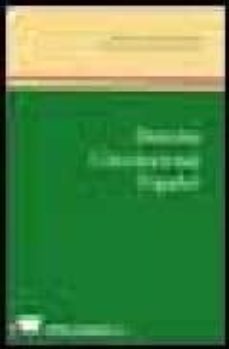derecho constitucional español (4ª ed.)-jose antonio alonso de antonio-angel luis alonso de antonio-9788479911898