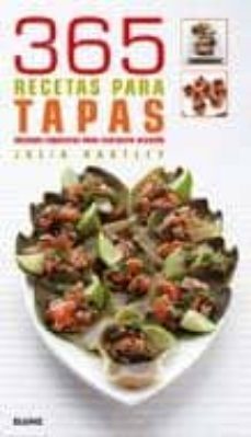 365 recetas para tapas: bocados exquisitos para cualquier ocasion-9788480768498