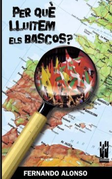 per que lluiten els bascos?-9788481364798
