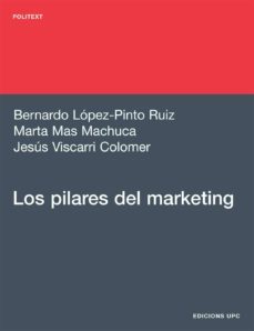 los pilares del marketing-bernat lopez pinto ruiz-9788483019498