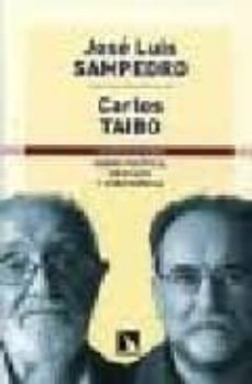 conversaciones sobre politica, mercado y convivencia-carlos taibo-jose luis sampedro-9788483193198