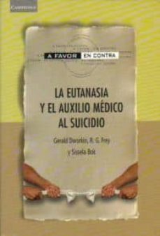 la eutanasia y el auxilio medico al suicidio-9788483231098