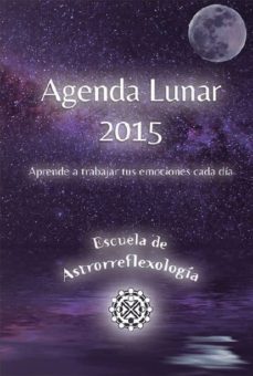 agenda lunar 2015: aprende a trabajar tus emociones cada dia-9788483529898