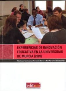 experiencias de innovacion educativa en la universidad de murcia-pilar arnaiz sanchez-9788483713198