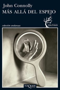 mas alla del espejo-john connolly-9788483833698