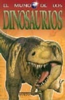 el mundo de los dinosaurios-michael benton-9788484183198