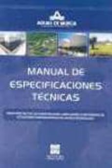 manual de especificaciones tecnicas: para proyectos de construcci on, ampliacion o reformas de estaciones depuradoras de aguas residuales-9788484254898