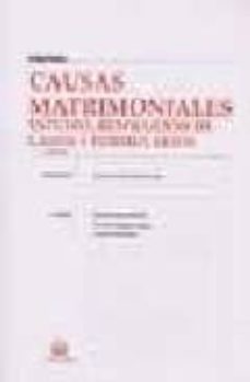 causas matrimoniales: estudio, resolucion de casos y formularios (3ª ed.)-9788484423898