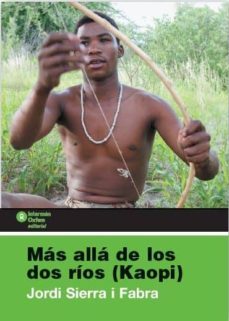 mas alla de los dos rios (kaopi)-jordi sierra i fabra-9788484526698