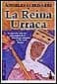 la reina urraca-angeles de irisarri-9788484601098