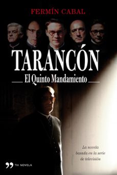 tarancon: el quinto mandamiento-9788484608998