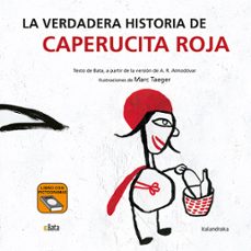 la verdadera historia de caperucita roja-9788484644798