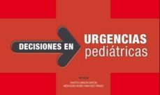 decisiones en urgencias pediatricas-santos garcia garcia-9788484737698