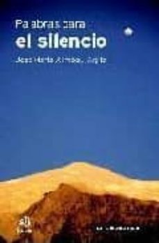 palabras para el silencio-9788485034598