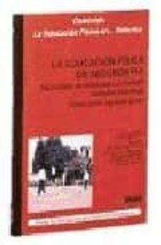 la educacion fisica en secundaria: elaboracion de materiales curr iculares, 2º eso, 1 ciclo. unidades didacticas-9788487330698