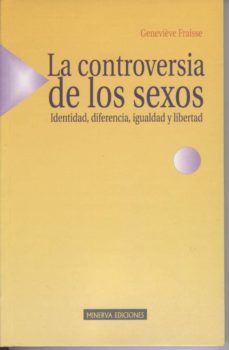 la controversia de los sexos: identidad, diferencia, igualdad y l ibertad-9788488123398