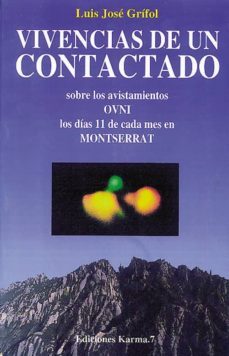 vivencias de un contactado-jose luis grifol-9788488885098