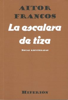 la escalera de tiza-aitor francos-9788490022498