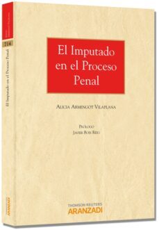 el imputado en el proceso penal-alicia armengot vilaplana-9788490143698