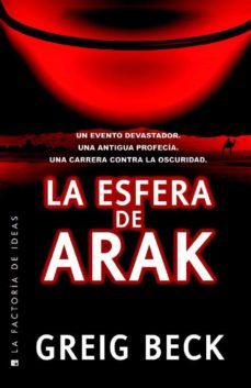 la esfera de arak (ebook)-greig beck-9788490187098