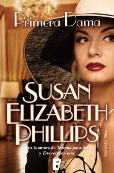 primera dama (golfistas 4) (ebook)-susan elizabeth phillips-9788490195598