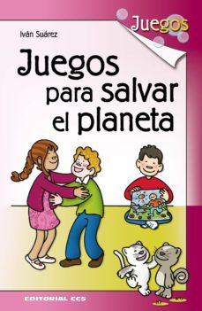 juegos para salvar el planeta (ebook)-9788490237298
