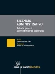 silencio administrativo estudio general y procedimientos sectoria les-9788490333198