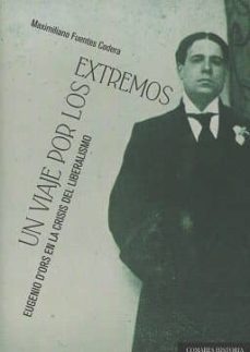 un viaje por los extremos-maximiliano fuentes codera-9788490455098