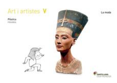 art i artistes : plastica, la moda, 5º primaria-9788490479698