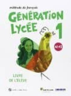 generation lycee a1/a2 1º bachillerato  eleve +cd +dvd-9788490491898