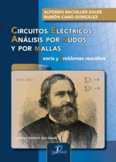 circuitos electricos. analisis por nudos y por mallas-9788490522998