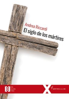 el siglo de los martires (ebook)-9788490558898