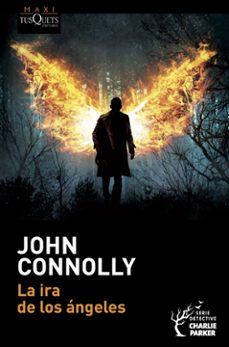 la ira de los angeles (serie charlie parker 11)-john connolly-9788490661598
