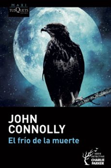 el frio de la muerte-john connolly-9788490668498