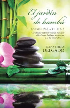 (i.b.d.) el jardin de bambu-elena tejera delgado-9788491121398