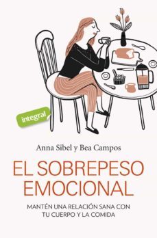 el sobrepeso emocional (ebook)-anna sibel-bea campos-9788491188261