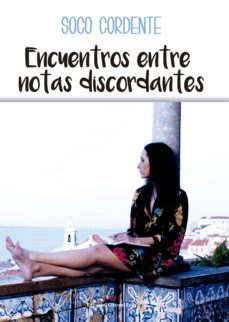 encuentros entre notas discordantes (ebook)-soco cordente-9788491266198