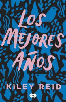 los mejores años (ebook)-kiley reid-9788491295198