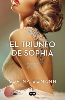 el triunfo de sophia (los colores de la belleza 3) (ebook)-corina bomann-9788491297598