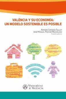 valencia y su economia: un modelo sostenible es posible (ebook)-9788491331698