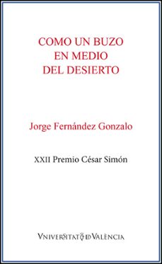 como un buzo en medio del desierto-jorge fernandez gonzalo-9788491338598