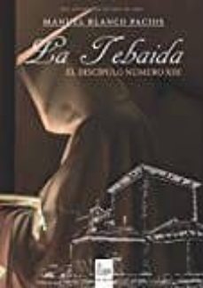 la tebaida-manuel blanco pacios-9788491402398